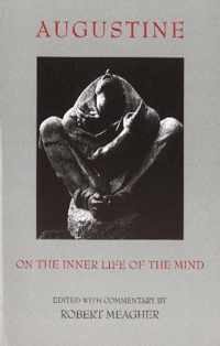 Augustine on the Inner Life of the Mind