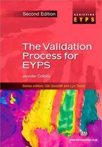 The Validation Process for EYPS