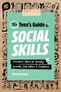 The Teen's Guide to Social Skills