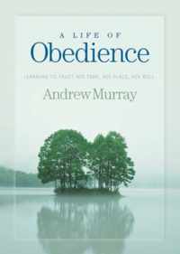 A Life of Obedience