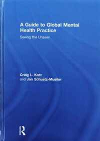 A Guide to Global Mental Health Practice