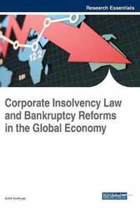 Corporate Insolvency Law and Bankruptcy Reforms in the Global Economy