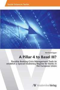 A Pillar 4 to Basel III?