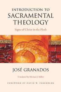 Introduction to Sacramental Theology