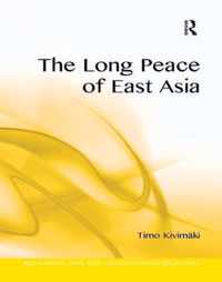 The Long Peace of East Asia
