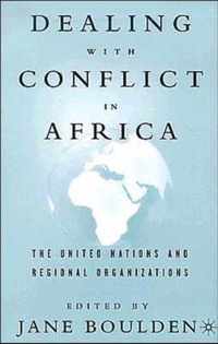 Dealing With Conflict in Africa