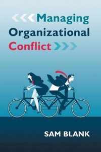 Managing Organizational Conflict