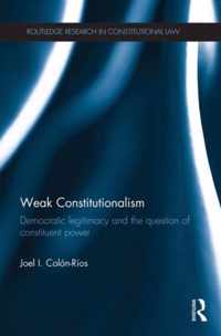 Weak Constitutionalism