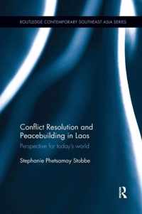 Conflict Resolution and Peacebuilding in Laos