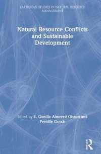 Natural Resource Conflicts and Sustainable Development