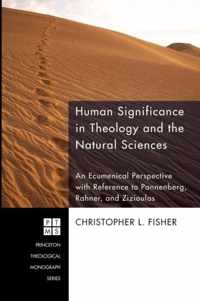 Human Significance in Theology and the Natural Sciences