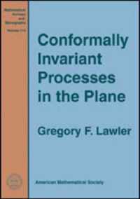 Conformally Invariant Processes in the Plane