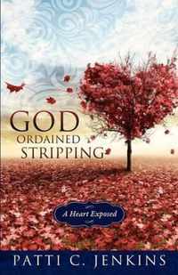 God Ordained Stripping