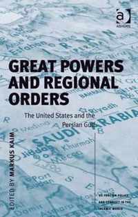 Great Powers and Regional Orders