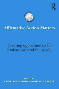 Affirmative Action Matters