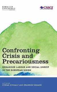 Confronting Crisis and Precariousness