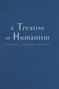 A Treatise of Humanism