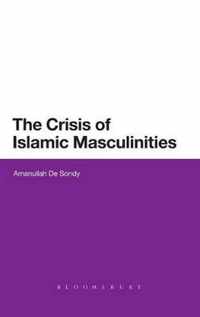 Crisis Of Islamic Masculinities