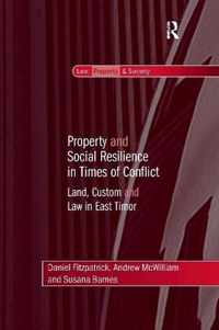 Property and Social Resilience in Times of Conflict