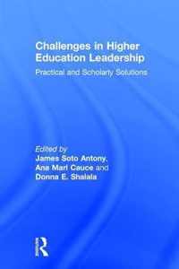 Challenges in Higher Education Leadership