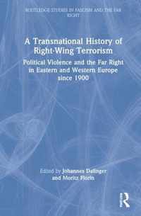 A Transnational History of Right-Wing Terrorism