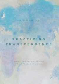 Practicing Transcendence