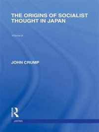 The Origins of Socialist Thought in Japan