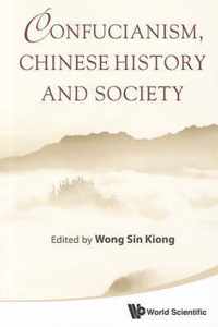 Confucianism, Chinese History And Society