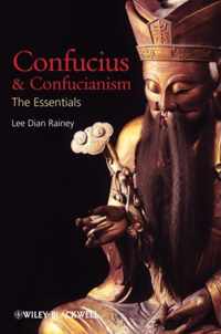 Confucius And Confucianism