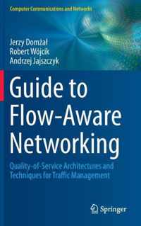 Guide To Flow-Aware Networking