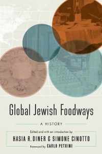 Global Jewish Foodways