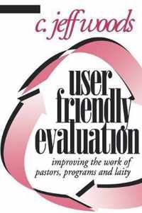 User Friendly Evaluation