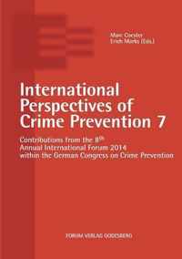 International Perspectives of Crime Prevention 7