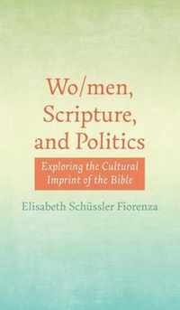 Wo/men, Scripture, and Politics