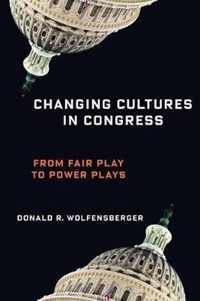 Changing Cultures in Congress