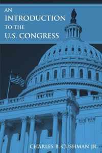 An Introduction to the U.S. Congress