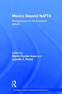 Mexico Beyond NAFTA