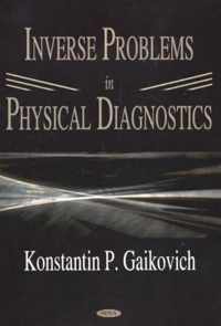 Inverse Problems in Physical Diagnostics