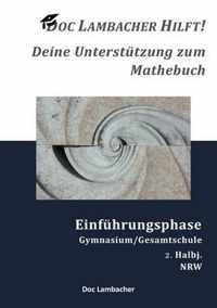 Doc Lambacher hilft! Deine Unterstutzung zum Mathebuch - Gymnasium/Gesamtschule Einfuhrungsphase (NRW)