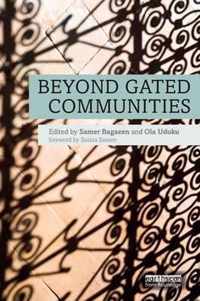 Beyond Gated Communities