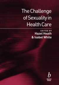 The Challenge of Sexuality in Health Care