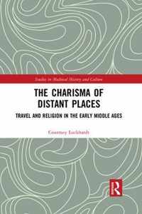 The Charisma of Distant Places