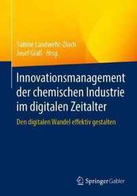 Innovationsmanagement der chemischen Industrie im digitalen Zeitalter