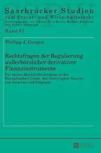 Rechtsfragen Der Regulierung Ausserboerslicher Derivativer Finanzinstrumente