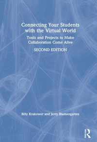 Connecting Your Students with the Virtual World