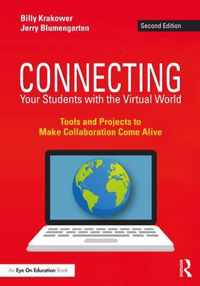 Connecting Your Students with the Virtual World