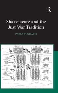 Shakespeare and the Just War Tradition