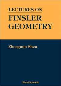 Lectures On Finsler Geometry