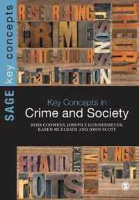 Key Concepts in Crime and Society