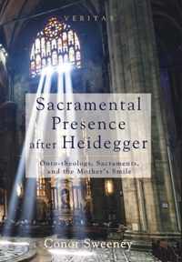 Sacramental Presence After Heidegger